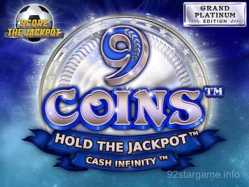 9 Coins Grand Platinum Edition Score The Jackpot